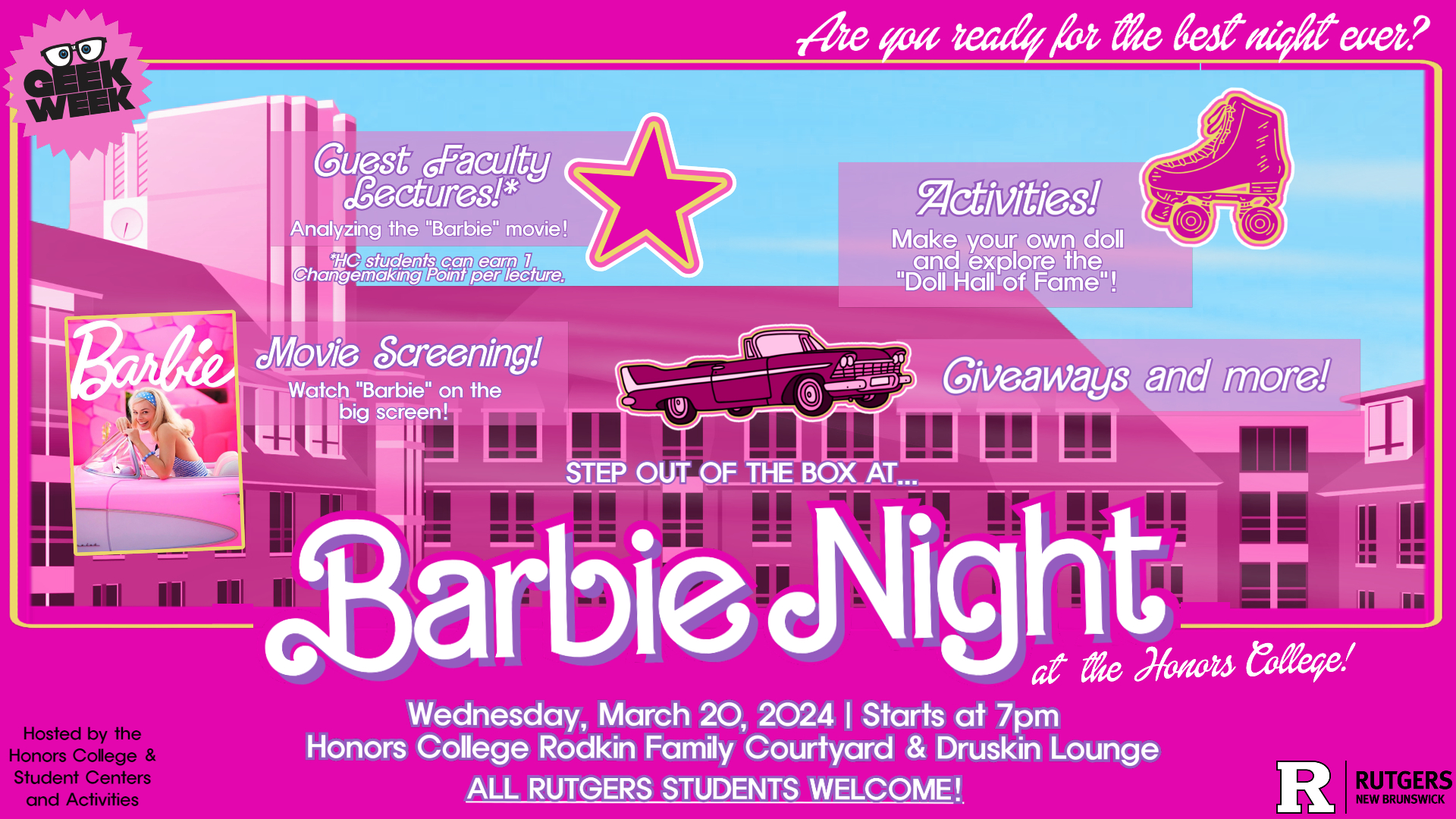 Barbie Night at the Honors College!