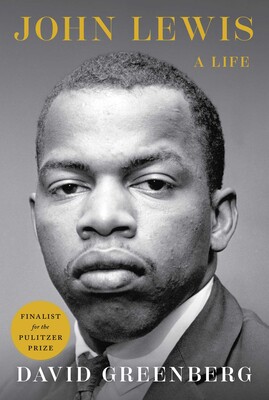 John Lewis: A Life, book by Dr. David Greenberg